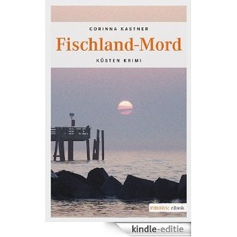 Fischland-Mord (Küsten Krimi) [Kindle-editie]