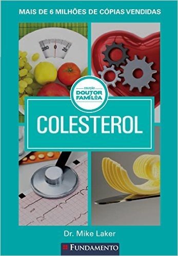 Colesterol - Coleção Doutor Família