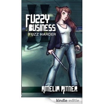 Fuzzy Business 2: Fuzz Harder (English Edition) [Kindle-editie]