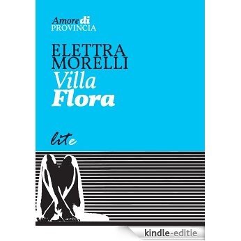 Villa Flora [Kindle-editie]