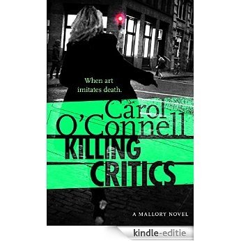 Killing Critics: Kathy Mallory: Book Three [Kindle-editie] beoordelingen