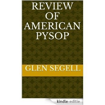 Review of American PYSOP (English Edition) [Kindle-editie]