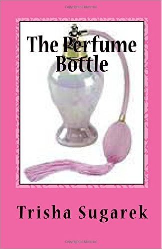 The Perfume Bottle: One Act Play
