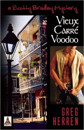 Vieux Carre Voodoo: A Scotty Bradley Mystery