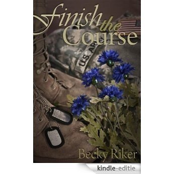 Finish the Course (The Barnes Family Book 1) (English Edition) [Kindle-editie]