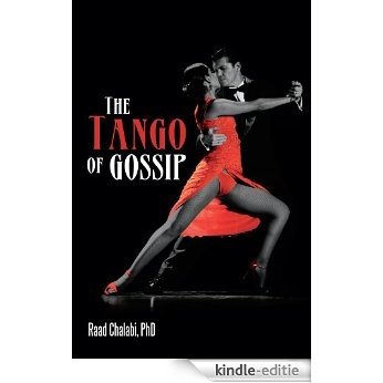 The Tango of Gossip (English Edition) [Kindle-editie]