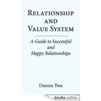 Relationship and Value System: A Guide to Successful and Happy Relationships (English Edition) [Kindle-editie] beoordelingen