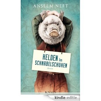 Helden in Schnabelschuhen: Roman (German Edition) [Kindle-editie] beoordelingen