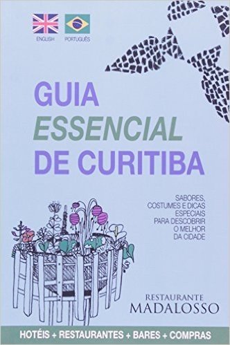 Guia Essencial De Curitiba