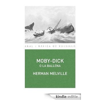 Moby-Dick o la Ballena (Básica de Bolsillo) [Kindle-editie]