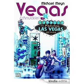 Vegas, Schnuckie! (German Edition) [Kindle-editie] beoordelingen