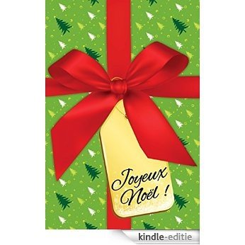 Joyeux Noël ! (French Edition) [Kindle-editie]