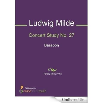 Concert Study No. 27 [Kindle-editie]