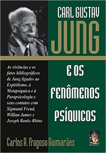 Carl Gustav Jung E Os Fenomenos Psiquicos