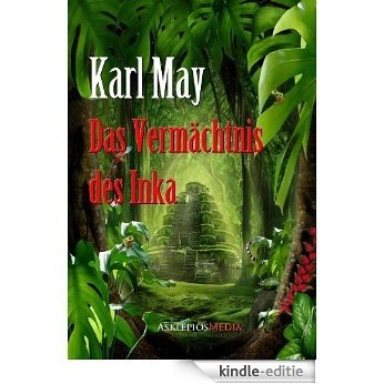 Das Vermächtnis des Inka (German Edition) [Kindle-editie] beoordelingen