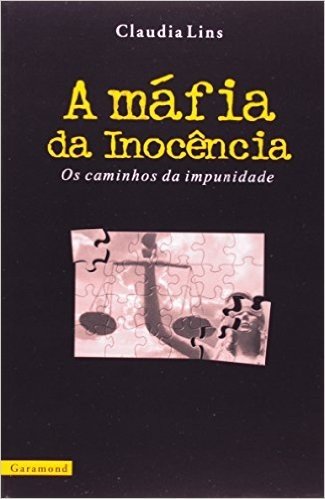 A Mafia Da Inocencia