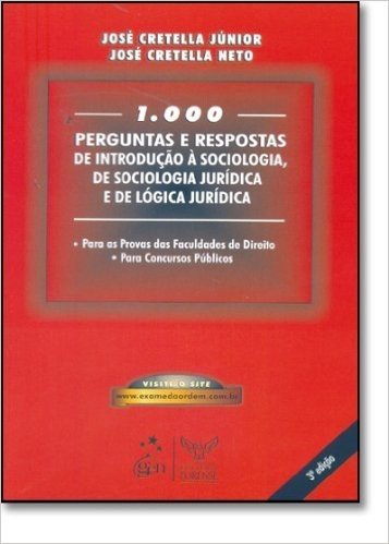 1.000 Perguntas e Respostas de Introdução à Sociologia, de Sociologia Jurídica e de Lógica Jurídica