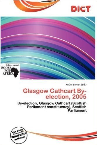 Glasgow Cathcart By-Election, 2005