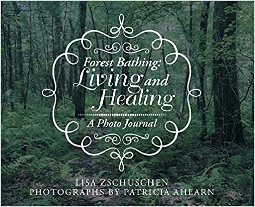 indir Forest Bathing: Living and Healing: A Photo Journal