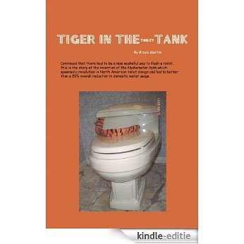 Tiger in the (Toilet) Tank (English Edition) [Kindle-editie]