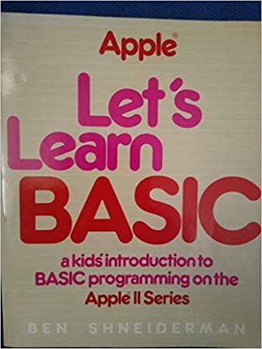 Let's Learn BASIC: Apple II Series: A Kid's Introduction to BASIC Programming