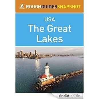 The Great Lakes Rough Guides Snapshot USA (includes Ohio, Michigan, Indiana, Illinois, Chicago, Wisconsin and Minnesota) (Rough Guide to...) [Kindle-editie] beoordelingen