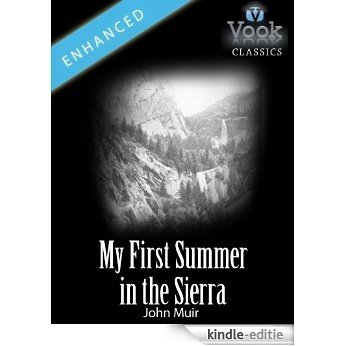 My First Summer in the Sierra by John Muir: Vook Classics [Kindle-editie]