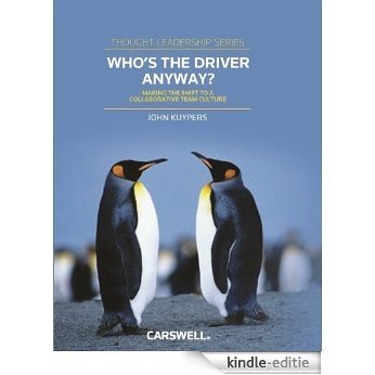 Success! A Key Manager Collaborates Successfully! (Who's The Driver Anyway? Book 4) (English Edition) [Kindle-editie]