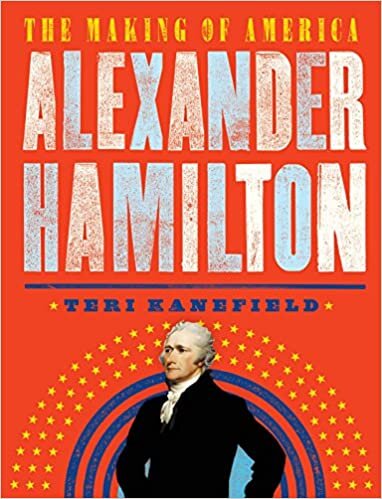 indir Alexander Hamilton: The Making of America