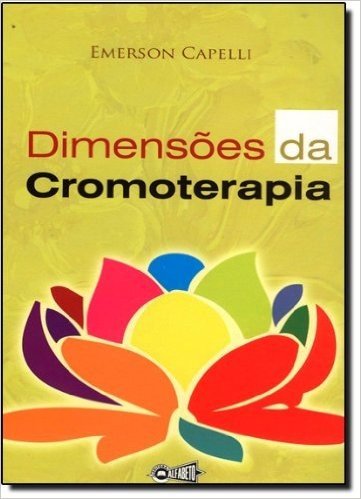 Dimensões Da Cromoterapia