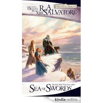 Sea of Swords: The Legend of Drizzt, Book XIII [Kindle-editie] beoordelingen