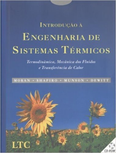 Introdução Á Engenharia de Sistemas Térmicos (+ CD-ROM)