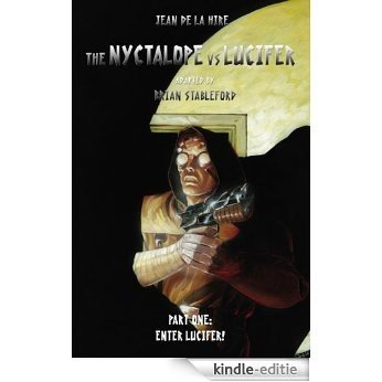 The Nyctalope vs Lucifer 1: Enter Lucifer! (English Edition) [Kindle-editie]