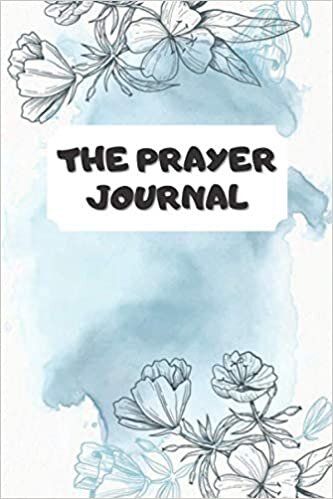 indir The Prayer Journal: Guide To Prayer for women and girls