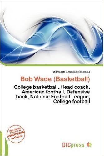 Bob Wade (Basketball)