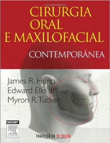 Cirurgia Oral e Maxilofacial Contemporânea baixar