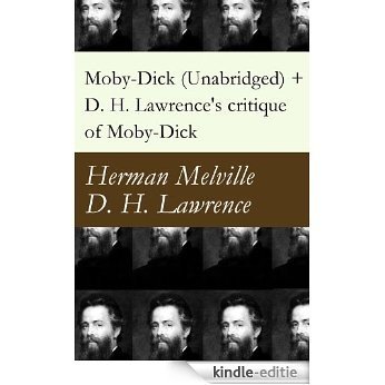 Moby-Dick (Unabridged) + D. H. Lawrence's critique of Moby-Dick [Kindle-editie]