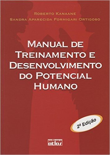Manual de Treinamento e Desenvolvimento do Potencial Humano baixar