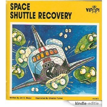 SPACE SHUTTLE RECOVERY (VIPPI MOUSE BOOKS Book 5) (English Edition) [Kindle-editie]