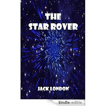 The Star Rover (Illustrated) (English Edition) [Kindle-editie] beoordelingen