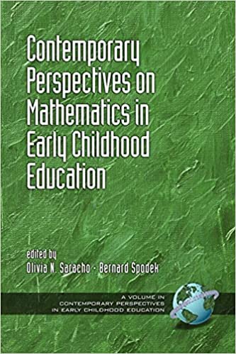 Contemporary Perspectives on Mathematics in Early Childhood Education (Contemporary Perspectives in Early Childhood Education)