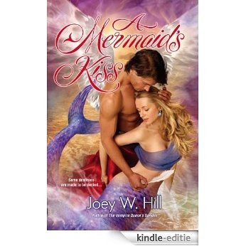 A Mermaid's Kiss [Kindle-editie]
