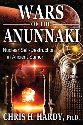 Wars of the Anunnaki: Nuclear Self-Destruction in Ancient Sumer baixar