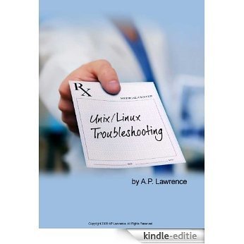 Linux and Unix Troubleshooting (English Edition) [Kindle-editie]