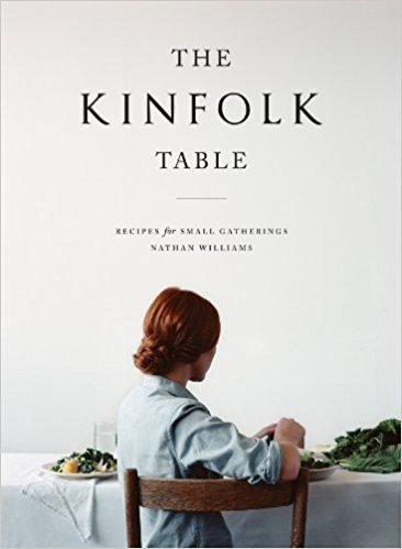 The Kinfolk Table: Recipes for Small Gatherings baixar
