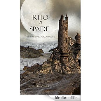Rito Di Spade (Libro #7 In L'Anello dello Stregone) (Italian Edition) [Kindle-editie]