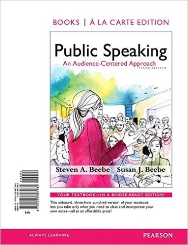 Public Speaking: An Audience-Centered Approach, Books a la Carte Edition & Revel -- Access Card -- For Public Speaking: An Audience-Centered Approach Package