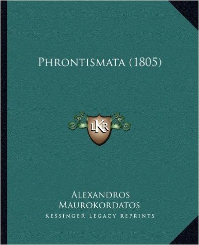 Phrontismata (1805)