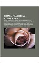 Israel-Palestina-Konflikten: Folke Bernadotte, Israel-Palestina-Konflikten, Goldstonerapporten, Bordningen AV Gazakonvojen, Gazakriget