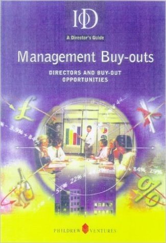 Management Buy-Outs: The Critical Success Factors for Directors